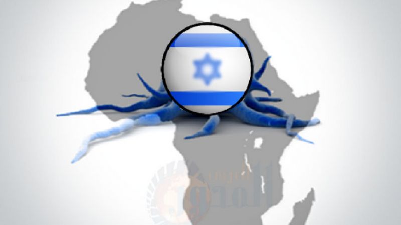 التغلغل الصهيوني في افريقيا.. الخطر الداهم